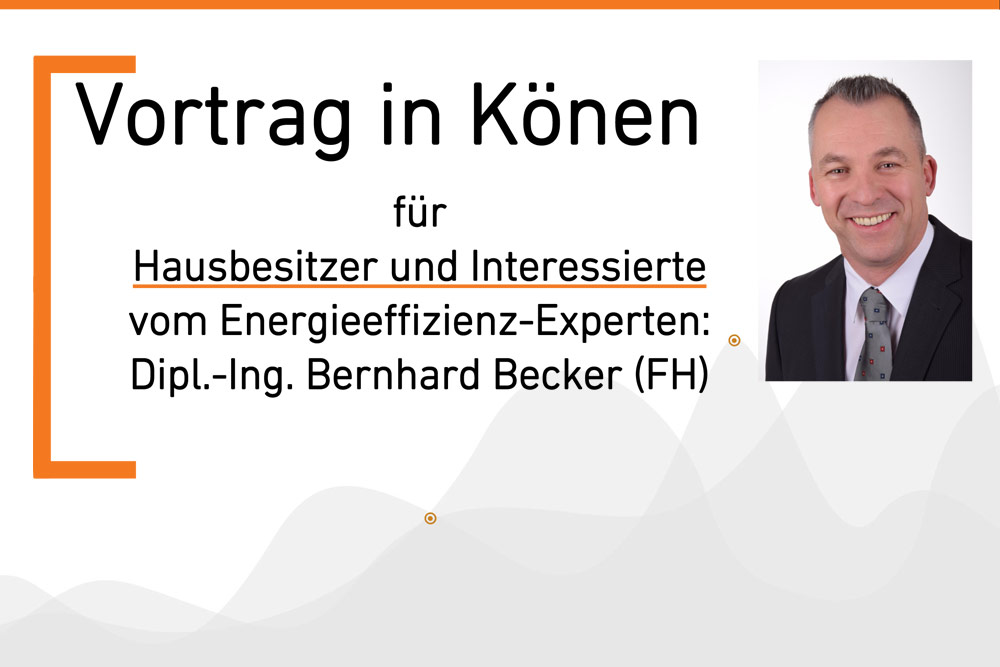 Vortrag von Ingenieur Bernhard Becker - Hausbesitzer